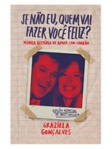 Se não eu, quem vai fazer você feliz (edição especial) Se não eu, quem vai fazer você feliz (edição especial)