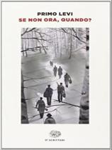 Se non ora, quando - EINAUDI Se non ora, quando - EINAUDI