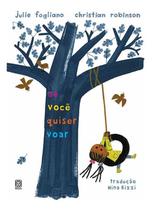 Se Você Quiser Voar Se Você Quiser Voar