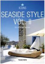 Seaside Style - Volume 2 - TASCHEN