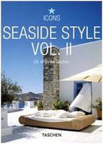 Seaside Style - Volume 2: Vol. 2 - Taschen