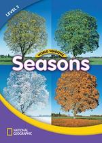 Seasons - World Windows - Level 2 - National Geographic Learning - Cengage Seasons - World Windows - Level 2 - National Geographic Learning - Cengage
