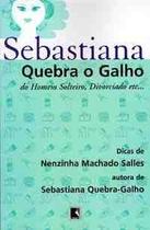 Sebastiana - quebra o galho do homem solteiro, divorciado, etc