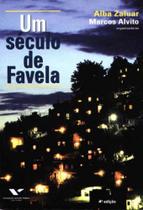 Seculo de favela, um Seculo de favela, um