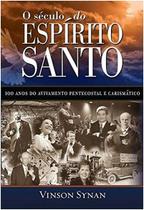 Seculo do Espirito Santo, O