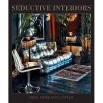 Seductive Interiors