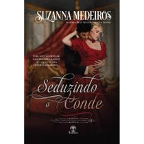 Seduzindo o Conde (Conquistando um Lorde - Livro 2) - Leabhar Books Editora