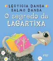 Segredo da lagartixa -primeiras historias, o - FTD