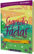 Segredo das fadas 6 - o unicornio - FUNDAMENTO Segredo das fadas 6 - o unicornio - FUNDAMENTO