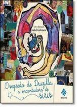Segredo De Druzilla, A Encantadora De Siris, O - ATELIE DA ESCRITA Segredo De Druzilla, A Encantadora De Siris, O - ATELIE DA ESCRITA