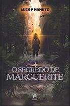 Segredo de marguerite, o - CALIDA