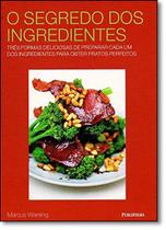 Segredo Dos Ingredientes, O
