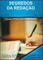 Segredos da Redação - Audiolivro Segredos da Redação - Audiolivro
