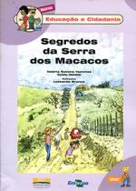 Segredos da Serra dos Macacos - Embrapa