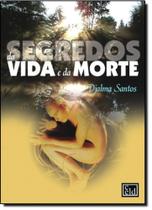 Segredos da Vida e da Morte