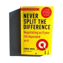 Segredos De Negociação Do FBI: Nunca Dividir a Diferença - Livro De Autoajuda Para Trabalho E Vida Segredos De Negociação Do FBI: Nunca Dividir a Diferença - Livro De Autoajuda Para Trabalho E Vida