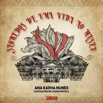 Segredos de uma vida no museu