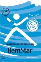 Segredos do gnt para o seu bemstar - GLOBO LIVROS