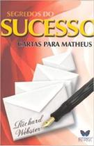 Segredos Do Sucesso Cartas Para Matheus - BUTTERFLY Segredos Do Sucesso Cartas Para Matheus - BUTTERFLY