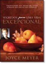 Segredos Para Uma Vida Excepcional - BELLO PUBLICACOES