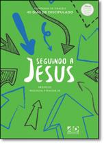Seguindo a Jesus - Capa Verde Campanha de Oração - 40 Dias de Discipulado - A.D. Santos