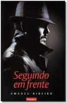 Seguindo em Frente - Vol. 4 - VIDA E CONSCIENCIA Seguindo em Frente - Vol. 4 - VIDA E CONSCIENCIA