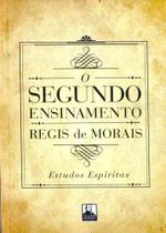Segundo Esinamento, O - Estudos Espíritas - Allan Kardec Segundo Esinamento, O - Estudos Espíritas - Allan Kardec