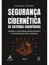 Segurança cibernética de sistemas ciberfísicos Segurança cibernética de sistemas ciberfísicos