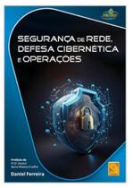 Segurança de Rede, Defesa Cibernética e Operações