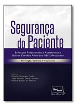 Segurança do Paciente Segurança do Paciente