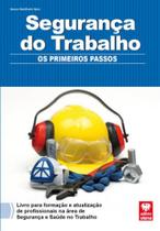 Segurança do trabalho os primeiros passos - VIENA