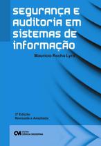 SEGURANCA E AUDITORIA EM SISTEMA DE INFORMACAO - 2ª ED - CIENCIA MODERNA