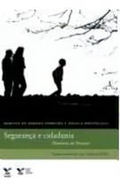 Segurança e Cidadania - Memórias do Pronasci - FGV
