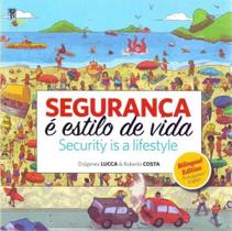 Seguranca e Estilo de Vida - MAGU COMUNICACAO