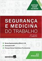 Segurança e Medicina do Trabalho - SARAIVA (JURIDICOS) - GRUPO SARAIVA