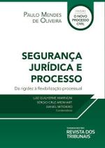 Segurança jurídica e processo