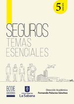 Seguros. Temas esenciales