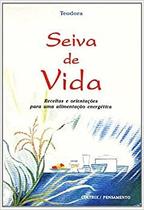 Seiva Da Vida - PENSAMENTO