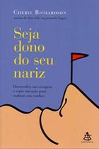 Seja Dono do Seu Nariz Seja Dono do Seu Nariz