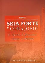 Seja Forte E Corajoso - LC Seja Forte E Corajoso - LC