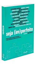 Seja (Im)perfeito
