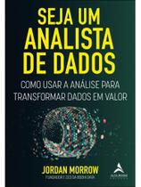 Seja um analista de dados Seja um analista de dados