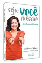 Seja Você Mesmo O Desafio do Autodomínio - EME