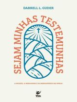Sejam minhas testemunhas Sejam minhas testemunhas