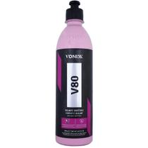 Selante Sintético 500ml - V80 - VONIXX