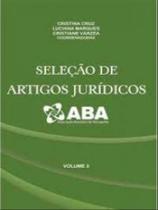 Seleção de artigos jurídicos da aba/rj - vol. 3 - PROCESSO