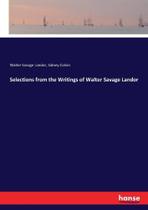 Selections from the Writings of Walter Savage Landor - Hansebooks