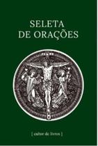 Seleta de orações Seleta de orações