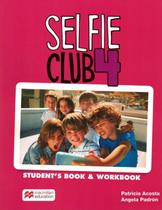Selfie club 4 sb - 1st ed. - MACMILLAN BR