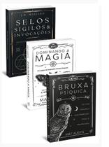 Selos, sigilos e invocações + dominando a magia + bruxa psíquica - Editora Nova Senda